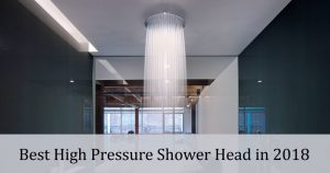 Best High Pressure Shower Head